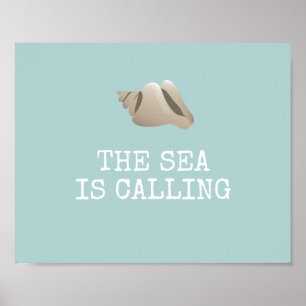 Póster The Sea is Calling   Seashell Personalize Beach