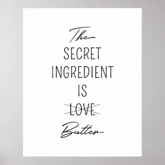 Póster The Secret Ingredient is Butter