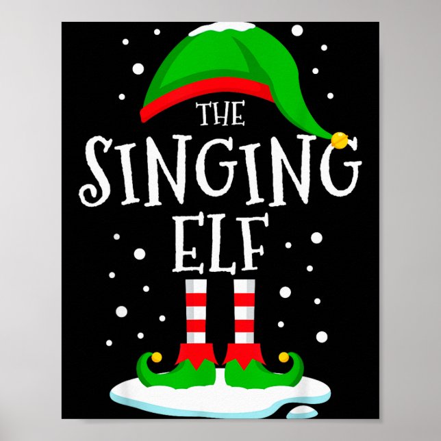 Póster The Singing Elf Christmas Family Matching Xmas Sin (Frente)