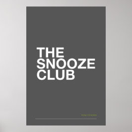 Póster THE SNOOZE CLUB – Bedroom Wall Art