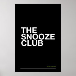 Póster THE SNOOZE CLUB – Bedroom Wall Art