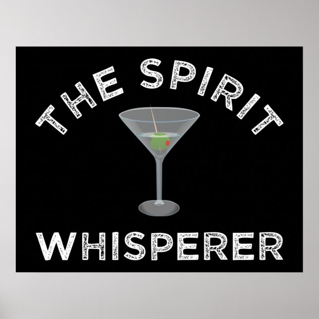 Póster The Spirit Whisperer Funny Bartender (Frente)