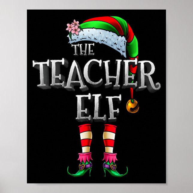 Póster The Teacher Elf Shirt Matching Family Funny Christ (Frente)