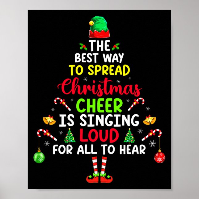 Póster The Way To Spread Christmas Cheer Is Singing Loud  (Frente)