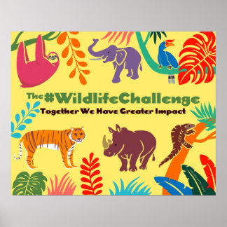Póster The Wildlife Challenge Poster (Matte)