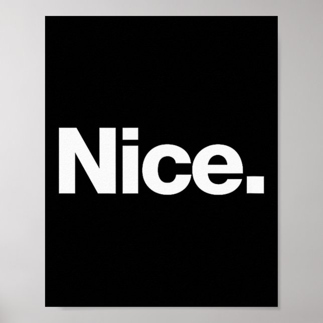 Póster The Word Nice _ A Christmas Design That Says Nice  (Frente)