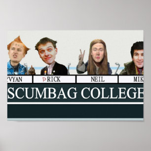 Póster The Young Ones Scumbag College