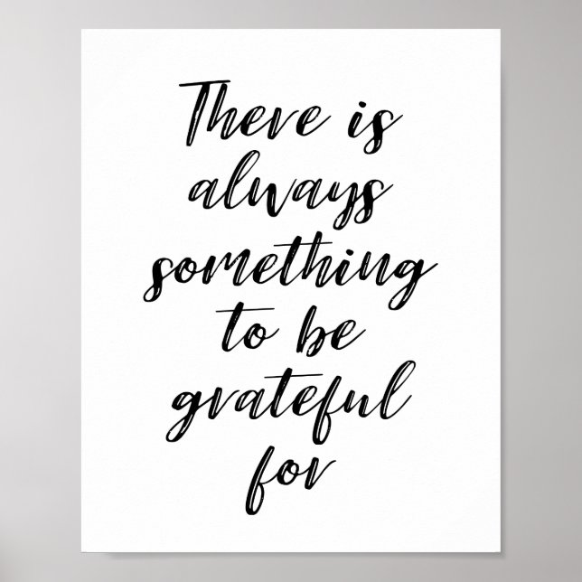 Póster There Is Always Something To Be Grateful For (Frente)