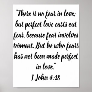 Póster There is no fear in love; but perfect love . . .