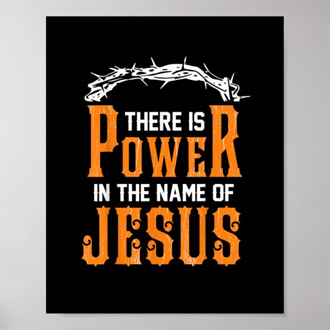 Póster There is power in the name of Jesus (Frente)