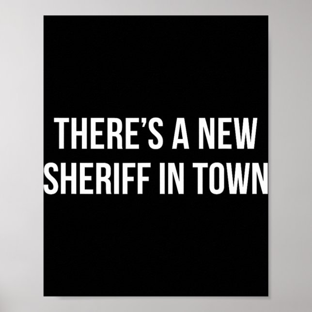 Póster There's A New Sheriff In Town -  (Frente)
