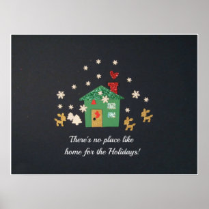 Póster There's no place like home for the holidays,.