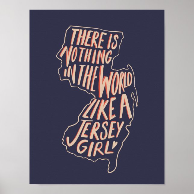 Póster There's Nothing in the World Like a Jersey Girl (Frente)