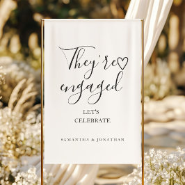 Póster They're engages welcome sign Modern engagement