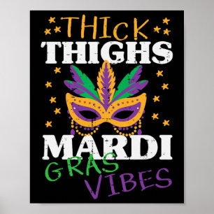 Póster Thick Thighs Mardi Gras Vibes Gym Grasa Martes Muj