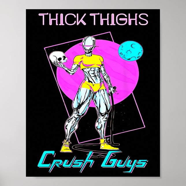 Póster Thiick Thighs Crush Hombres Halterofilia Bodybuild (Frente)