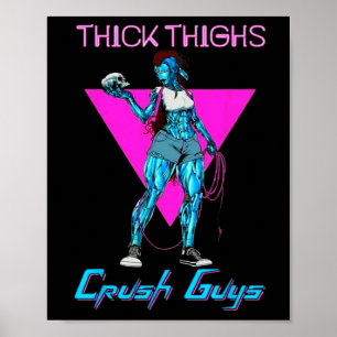 Póster Thiick Thighs Crush Hombres Halterofilia Bodybuild