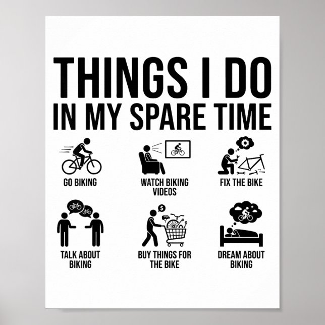 Póster Things I Do In My Spare Time Bicycle Cycling Lover (Frente)