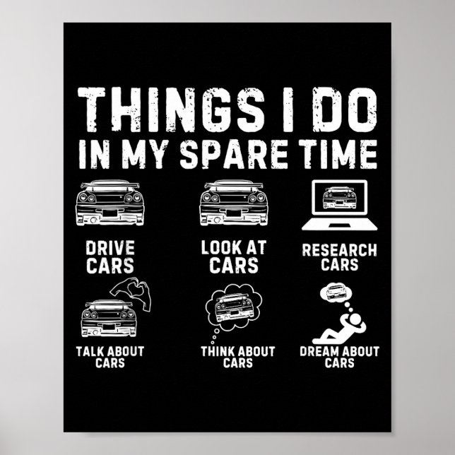 Póster Things I Do In My Spare Time Funny Car Enthusiast  (Frente)