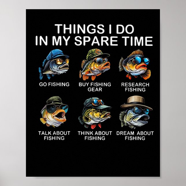Póster Things I Do In My Spare Time Funny Fishing  (Frente)