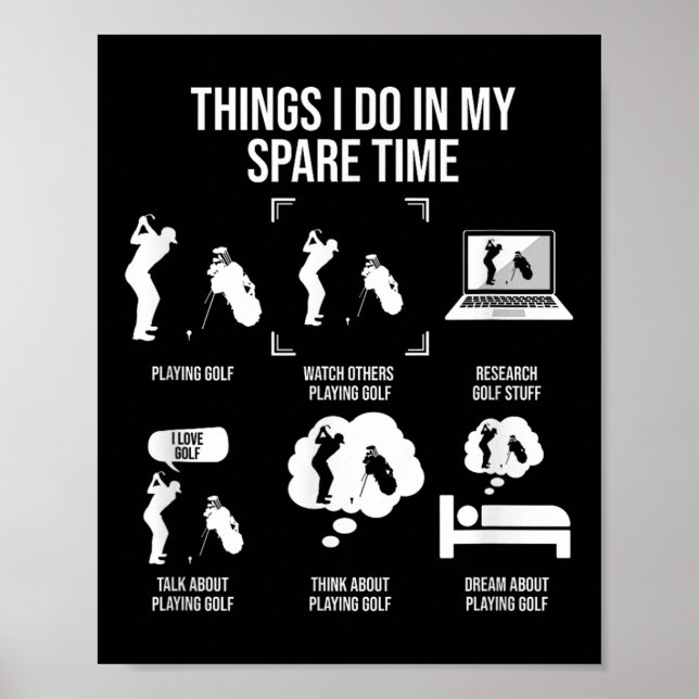 Póster Things I Do In My Spare Time, Golf Player  (Frente)