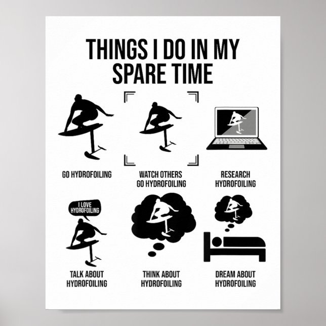Póster Things I Do In My Spare Time - Hydrofoiling  (Frente)
