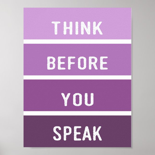 Póster Think Before You Speak Paint Chip (Frente)