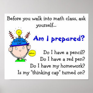 Póster thinking-cap.gif, Before you walk into math cla...