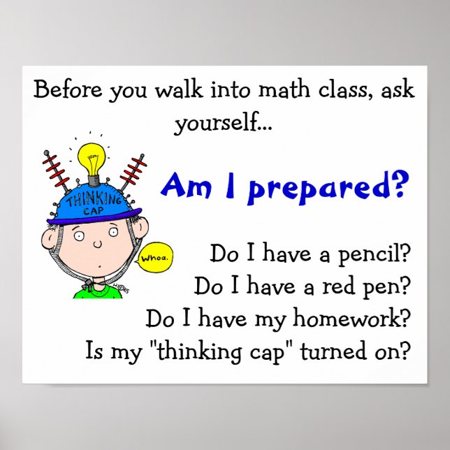 Póster thinking-cap.gif, Before you walk into math cla... (Frente)