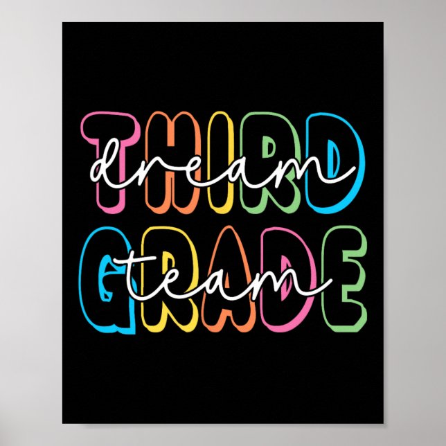 Póster Third Grade Dream Team 3rd Grade Teacher Ck To Sch (Frente)
