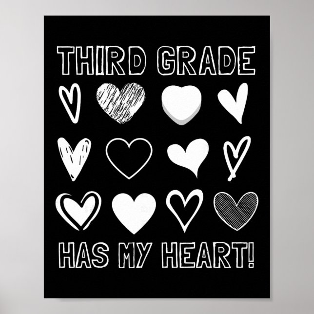 Póster Third Grade Has My Heart 3rd Grade Teacher Valenti (Frente)
