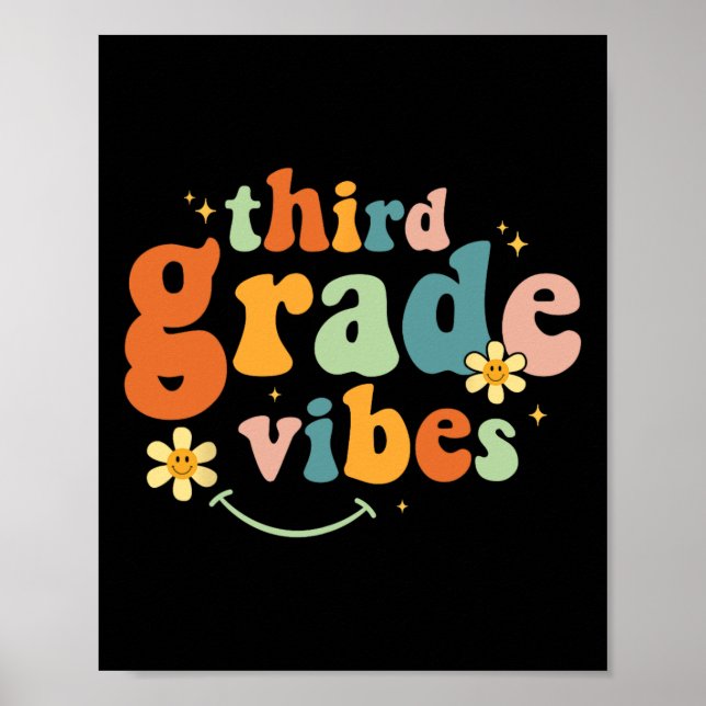 Póster Third Grade Vibes 3rd Grade Team Retro 1st Day Of  (Frente)
