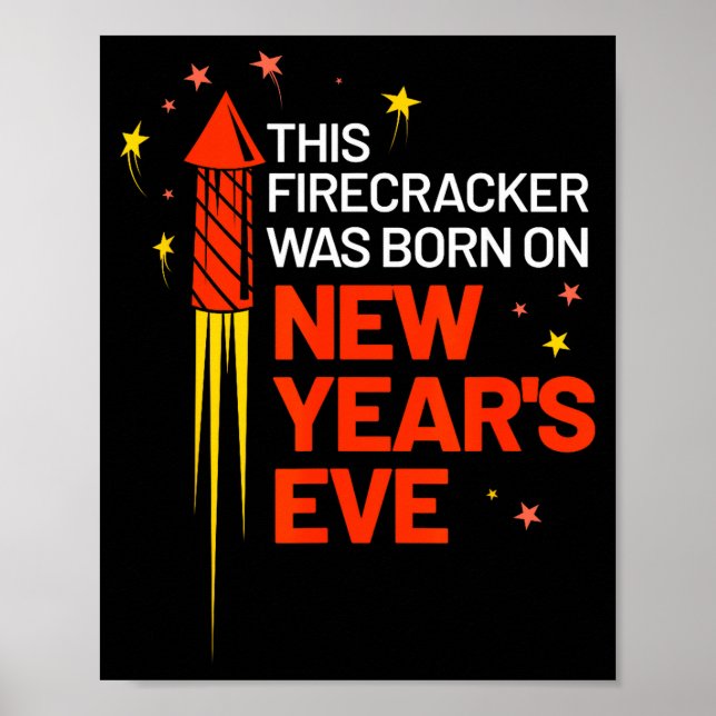Póster This Firecracker Was Born On New Year's Eve Birthd (Frente)