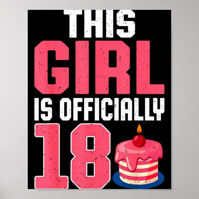 Póster This Girl Is Ly 18 Years Old 18th Birthday Party  (Frente)