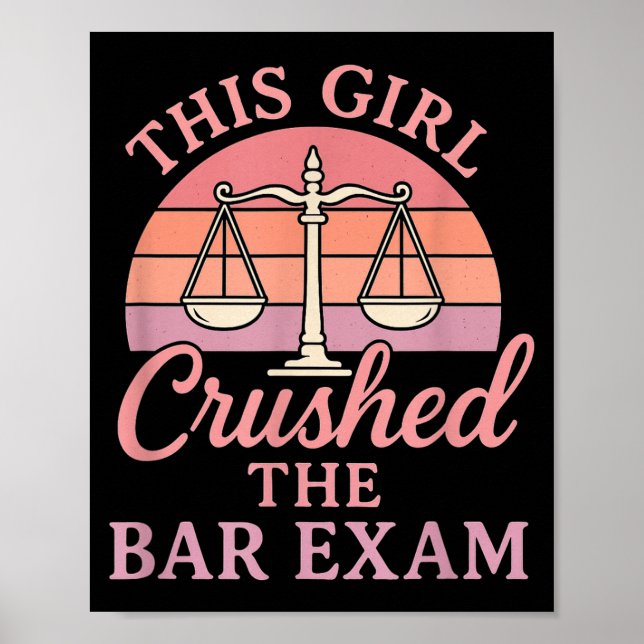 Póster This Girl Ped Bar Exam Funny Law Student Lawyer Gi (Frente)