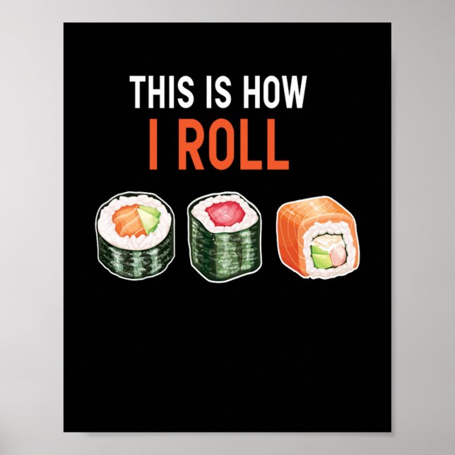 Póster This Is How I Roll Sushi (Frente)