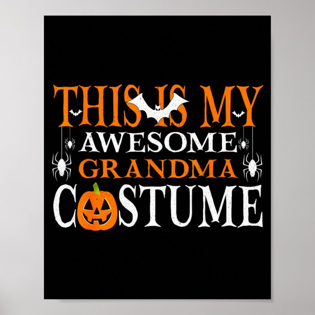 Póster This Is My Awesome Grandma Costume Funny Halloween (Frente)