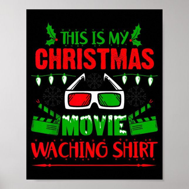 Póster This Is My Christmas Movie Watching Shirt - Funny  (Frente)