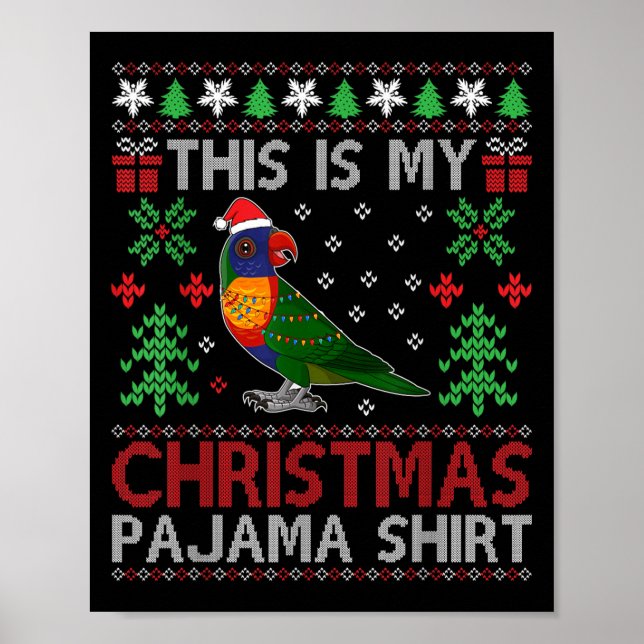 Póster This Is My Christmas Pajama Costume Rainbow Lorike (Frente)