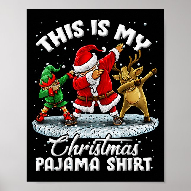 Póster This Is My Christmas Pajama Dabbing Santa Elf Paja (Frente)
