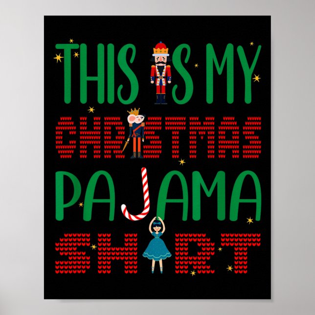 Póster This Is My Christmas Pajama Funny Family Matching  (Frente)