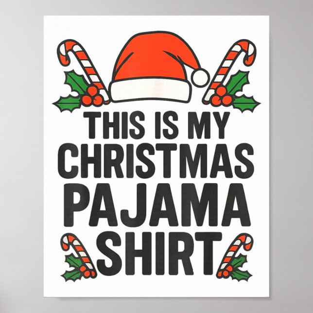 Póster This Is My Christmas Pajama Funny Xmas Pj S Men Wo (Frente)