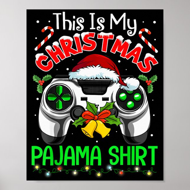 Póster This Is My Christmas Pajama Gamer Video Game Boys  (Frente)