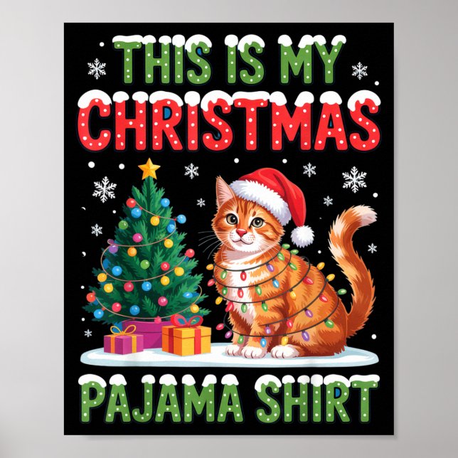 Póster This Is My Christmas Pajama Shirt Cat Lovers Holid (Frente)