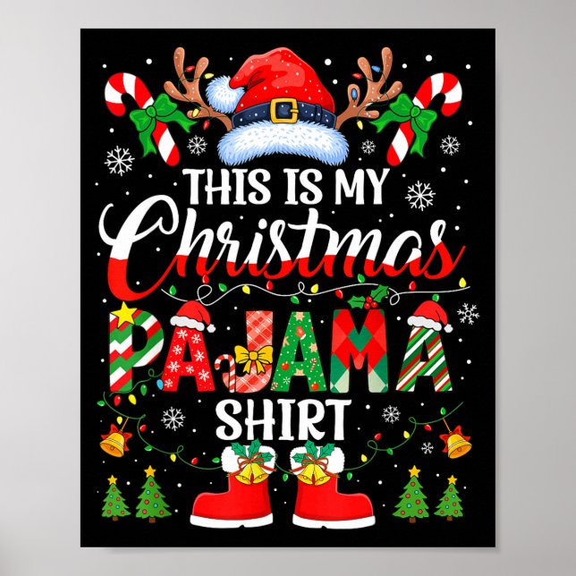 Póster This Is My Christmas Pajama Shirt Funny Family Mat (Frente)