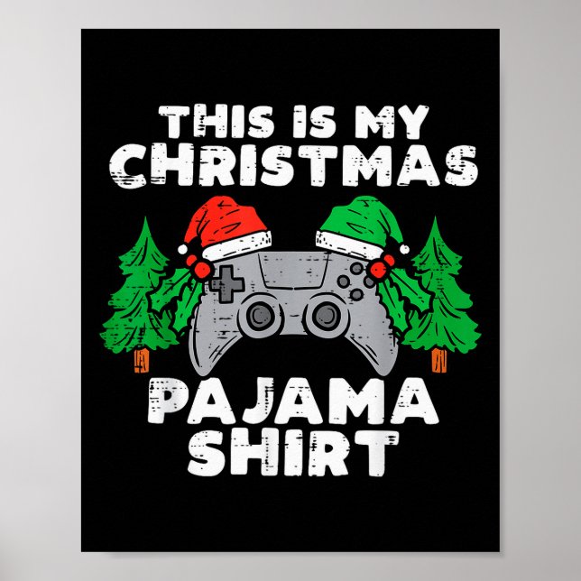 Póster This Is My Christmas Pajama Shirt Video Games Boys (Frente)