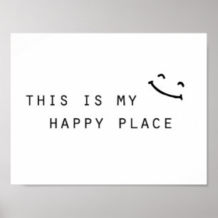 Póster this is my happy place simple modern design