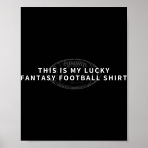 Póster This Is My Lucky Fantasy Football Fantasy Footba