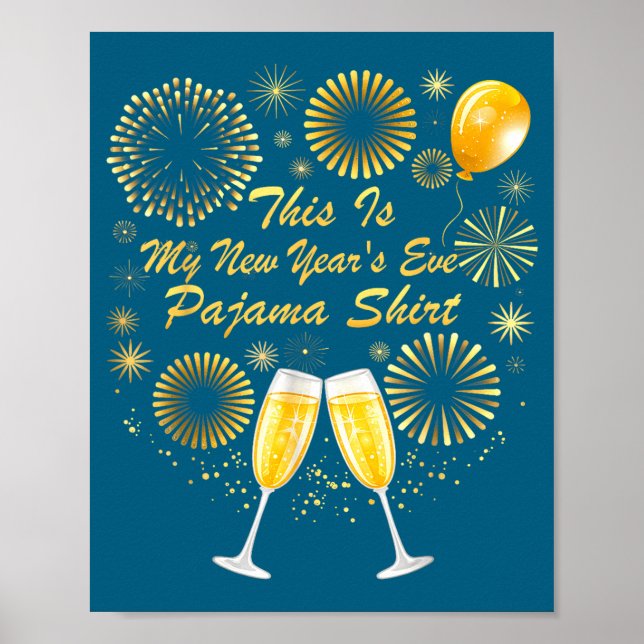 Póster This Is My New Years Eve Pajama Shirt Happy New Ye (Frente)