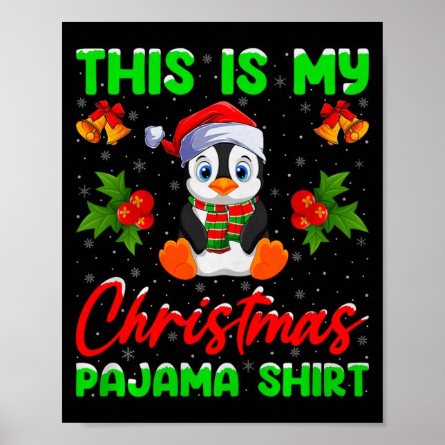 Póster This Is My Penguin Christmas Pajamas Funny Penguin (Frente)